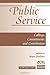 Public Service: Callings, Commitments And Contributions (ASPA Classics (Paperback)) by Marc Holzer (1999-12-31)
