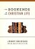 Bookends of Christian Life (09) by Bridges, Jerry - Bevington, Bob [Hardcover (2009)]