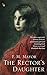 [The Rector's Daughter (Virago Modern Classics)] [By: Mayor, F.M.] [August, 1987]