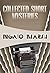 Collected Short Mysteries by Ngaio Marsh (2016-01-07)