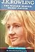 J.K.Rowling: The Wizard Behind Harry Potter by Marc Shapiro (2000-11-06)
