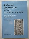 Settlement and Economy in Italy, 1500 BC to AD 150 (Oxbow Monographs)