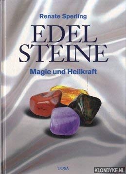 Edelsteine: Magie Und Heilkraft (Hardcover)