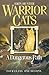 A Dangerous Path (Warriors #5)