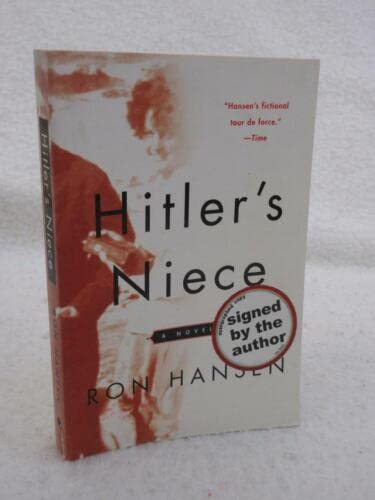 Rare SIGNED Ron Hansen HITLER'S NIECE 2000 Harper Perennial 7th Printing [Paperback] Ron Hansen