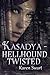 Kasadya Hellhound Twisted: Volume 2 by Karen Swart (2014-10-22)