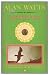 Meditation by Alan W. Watts Meditation by Alan W. Watts