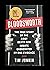 Bloodsworth: The True Story of One Man's Triumph over Injustice