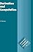 Derivation and Computation: Taking the Curry-Howard correspondence seriously (Cambridge Tracts in Theoretical Computer Science) by H. Simmons (2000-06-12)