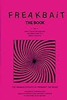FREAKBAiT: The Book