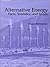 Alternative Energy: Facts, Statistics, and Issues (Alternative Energy) by Paula Berinstein (2001-06-30)
