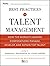 Best Practices in Talent Management: How the World's Leading Corporations Manage, Develop, and Retain Top Talent by Marshall Goldsmith (2009-12-30)