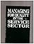 Managing for Quality in the Service Sector