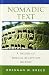 Nomadic Text: A Theory of Biblical Reception History (Indiana Studies in Biblical Literature) by Brennan W. Breed (2014-05-13)