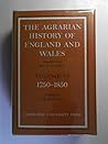 The Agrarian History of England and Wales: Volume 6, 1750–1850