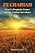 Zechariah: Israela??s Proph...