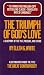 The Great Controversy Between Christ and Satan (Also Published As the Triumph of God's Love)