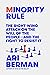 Minority Rule: The Right-Wi...