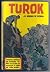 Turok El Hombre De Piedra, Valle Perdido (Turok El Hombre de Piedra, 4)