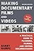 Making Documentary Film and Videos by Barry Hampe (2007-12-01)