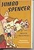 JUMBO SPENCER