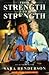 From Strength to Strength by Sara Henderson (1995-01-13)