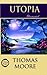 Utopia by Thomas Moore (2014-11-07)