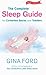 The Complete Sleep Guide For Contented Babies & Toddlers by Gina Ford (2003-09-18)