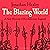 The Blazing World: A New Hi...