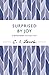 Surprised by Joy (C. Lewis Signature Classic) by C. S. Lewis (12-Apr-2012) Paperback