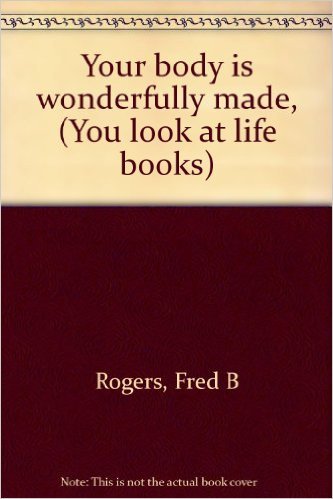 Your Body Is Wonderfully Made, (Unknown Binding)