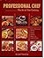 Professional Chef  by Arvind Saraswat