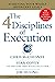 The 4 Diciplines of Execution: Achieving Your Wildly Important Goals by Chris McChesney (31-Mar-2015) Paperback