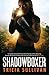 Shadowboxer by Tricia Sullivan (2014-10-28)