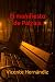 El manifiesto de Patraix (Inspectora Sonia Báez, #2)