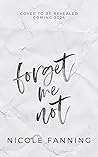 Forget Me Not Forget Me Not