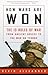 How Wars Are Won: The 13 Rules of War--from Ancient Greece to the War on Terror by Bevin Alexander (1-Sep-2003) Paperback