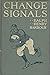 Change Signals: A Story of ...