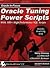 Oracle Tuning Power Scripts Publisher by Harry Conway