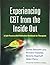 Experiencing CBT from the Inside Out: A Self-Practice/Self-Reflection Workbook for Therapists (Self-Practice/Self-Reflection Guides for Psychotherapists) by James Bennett-Levy (2015-03-25)