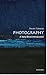 Photography: A Very Short Introduction (Very Short Introductions) by Edwards, Steven (2006) Paperback