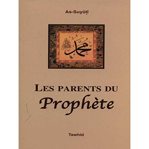 Les parents du Prophète (Pocket Book)