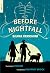 Before Nightfall