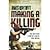 Making a Killing: The Explosive Story of a Hired Gun in Iraq by Ashcroft, James [Virgin Books, 2010] (Paperback) [Paperback]