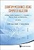 Quantum Mechanics Using Computer Algebra: Includes Sample Programs in C++, Symbolicc++, Maxima, Maple, and Mathematica 2nd edition by Willi-Hans Steeb, Yorick Hardy (2010) Hardcover