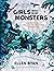 Girls Who Slay Monsters: Daring Tales of Ireland’s Forgotten Goddesses