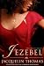 Jezebel by Thomas, Jacqueline (2009) Paperback