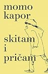Skitam i pričam