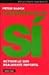 La respuesta es si / The Answer is Yes: Activar Lo Que Realmente Importa (Spanish Edition)