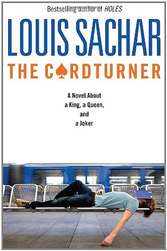 By Louis Sachar The Cardturner (Paperback) October 11, 2011